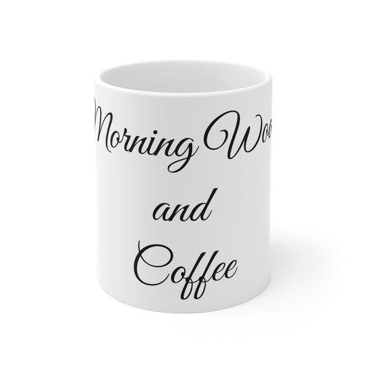 Morning Wood and Coffee