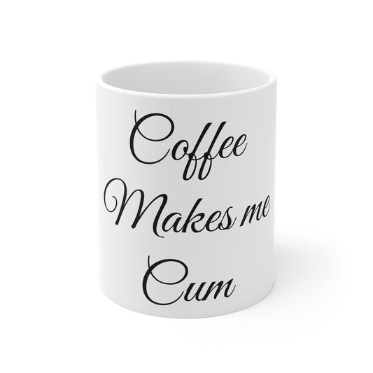 Coffee Makes Me Cum