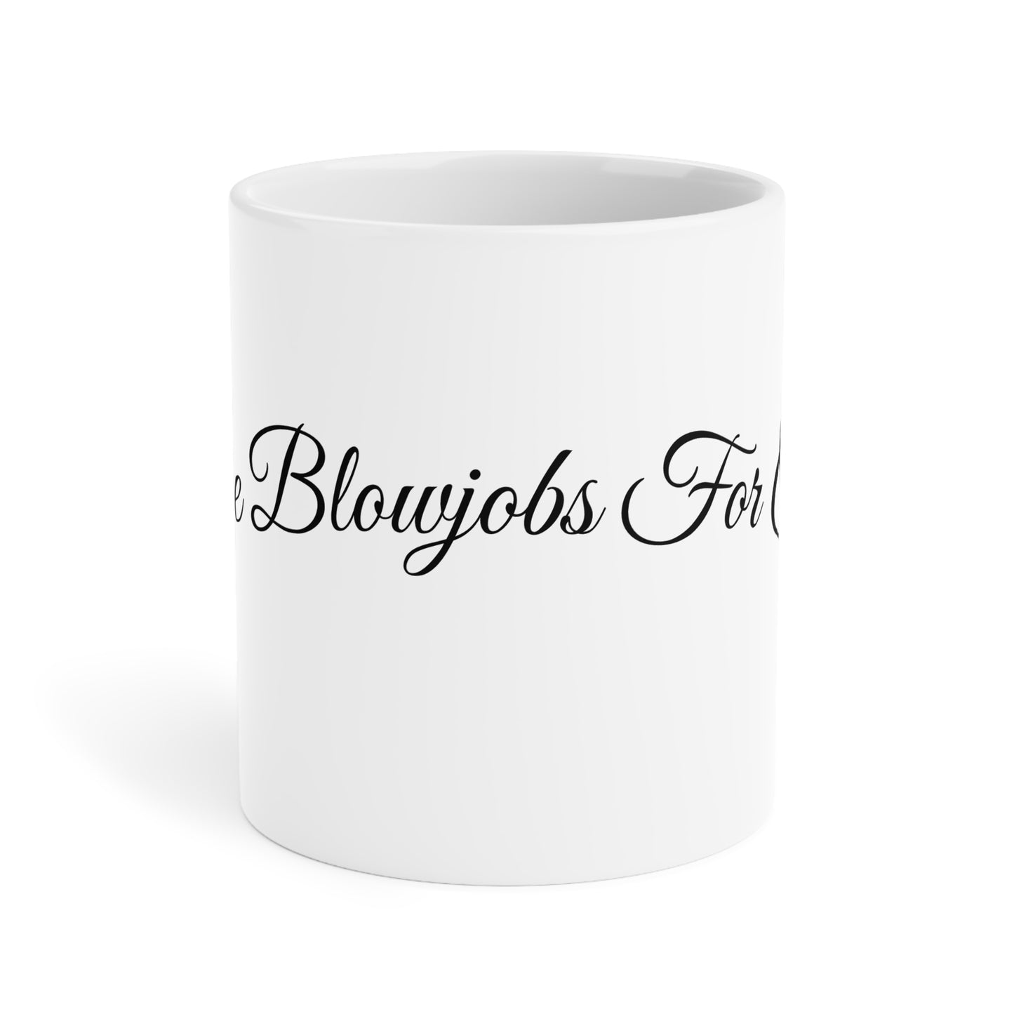 I Give Blowjobs For Caffeine