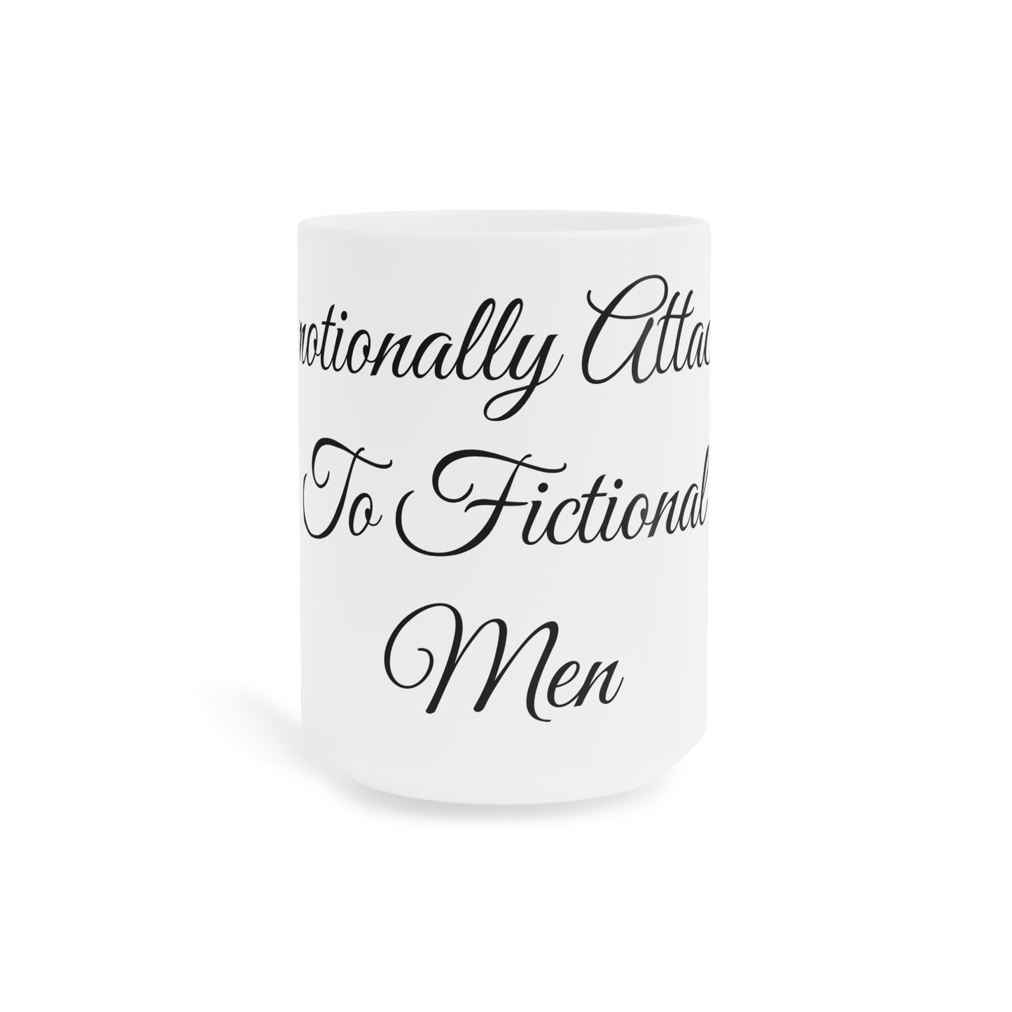 Emotionally Attached To Fictional Men